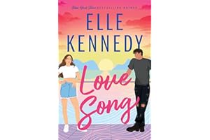 Love Song: A smouldering summer romance from the bestselling author who brought you Off-Campus