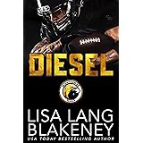 Diesel: A Football Romance (The Nighthawk Series Book 3)