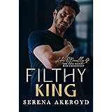 Filthy King: A DARK, MAFIA ROMANCE (The Five Points' Mob Collection Book 7)