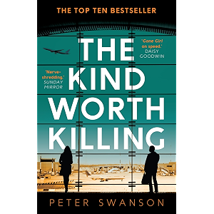 The Kind Worth Killing (English Edition)