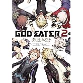 GOD EATER 2(10) (電撃コミックスNEXT)