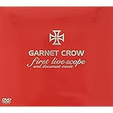 GARNET CROW first live scope and documento movie [DVD]