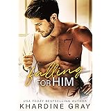 Falling For Him: A Friends to Lovers Sports Romance (Games and Love Book 1)