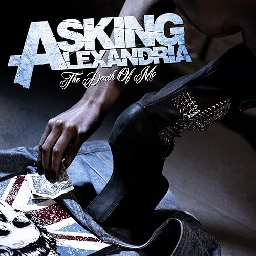Death Of Me / Asking Alexandria