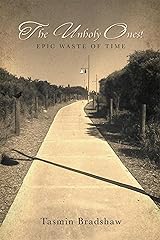 The Unholy Ones!: Epic Waste of Time Kindle Edition