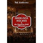 Sherlock Holmes and the Egyptian Hall Adventure (The Sherlock Mysteries Book 3)