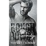 Rough & Rowdy (Notorious Devils Book 1)