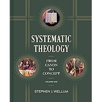 Systematic Theology, Volume 1: From Canon to Concept Volume 1