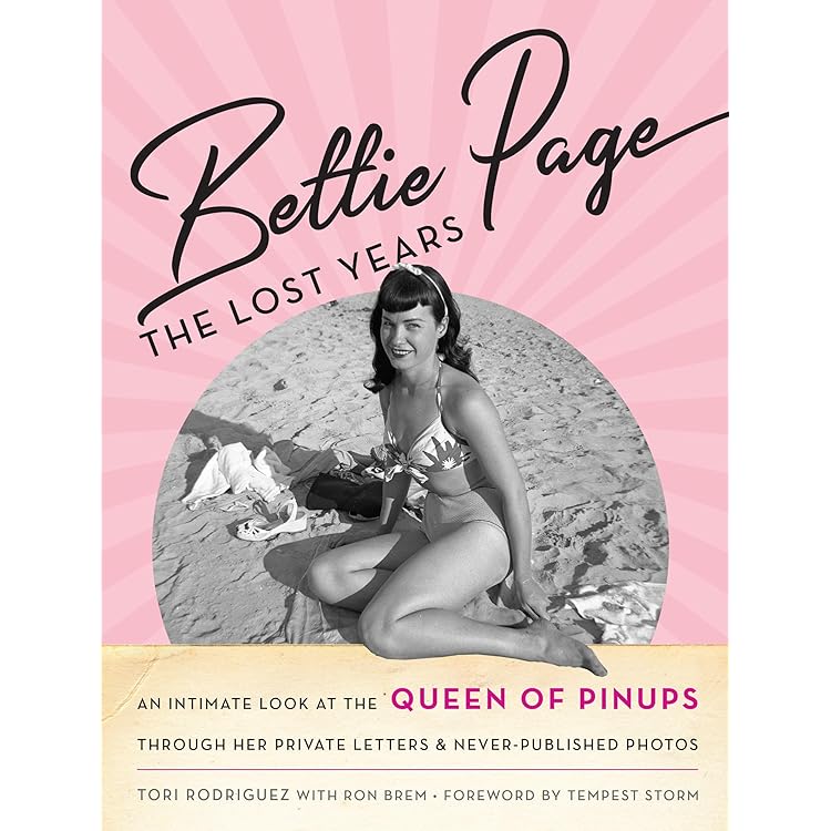 Bettie Page: The Life of a Pin-up Legend - Essex, Karen, Swanson