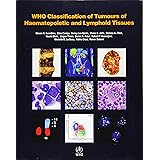 Who血液腫瘍分類 Who分類2017をうまく活用するために 知樹 直江 則夫 小松 泰司 宮 栄男 中村 真介 飯田 孝一 大島 朝博 木下 正 吉野 本 通販 Amazon