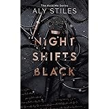Night Shifts Black (The Hold Me NSB Series Book 1)