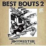 ベストバウト 2 RHYMESTER Featuring Works 2006-2018(通常盤)