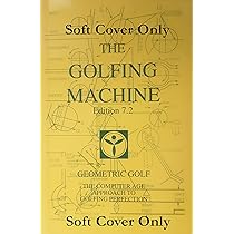 The Golfing Machine : Kelley, Homer: Amazon.com.au: Books