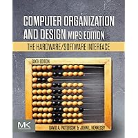 Computer Organization and Design MIPS Edition: The Hardware/Software Interface