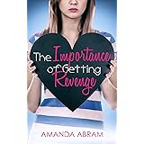The Importance of Getting Revenge