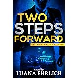 Two Steps Forward: A Titus Ray Thriller (Titus Ray Thrillers Book 6)