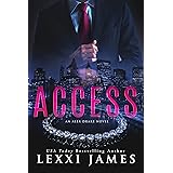 Access: A Billionaire Boss Romantic Suspense (The Alex Drake Series Book 1)