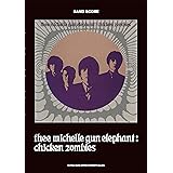 バンド・スコア thee michelle gun elephant「chicken zombies」