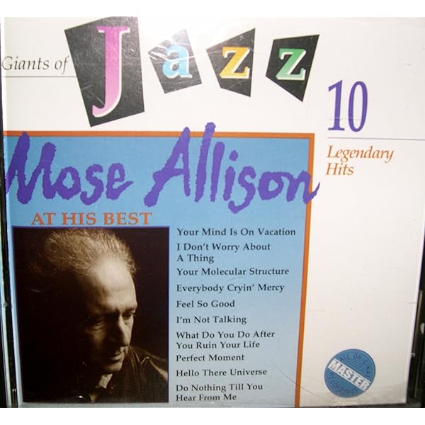 ザ・ウェイ・オブ・ザ・ワールド / モーズ・アリソン MOSE ALLISON □ THE WORD FROM MOSE ／ MOSE ALLISON : Light Mellow on the web