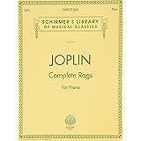 Joplin Complete Rags for Piano (Schirmer's Library of Musical Classics)