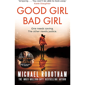 Good Girl, Bad Girl: The year's most heart-stopping psycholo…