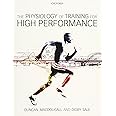 The Physiology of Training for High Performance