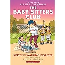 Amazon | The Baby-sitters Club 16: Kristy and the Walking Disaster