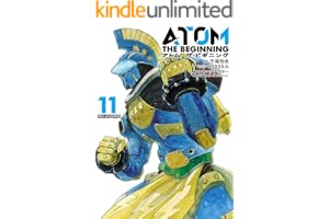 アトム　ザ・ビギニング（１１） (ヒーローズコミックス)