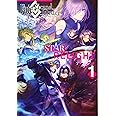 Fate/Grand Order アンソロジーコミック STAR RELIGHT(1) (星海社COMICS)