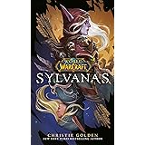 Sylvanas (World of Warcraft) (English Edition)