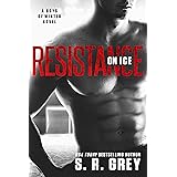 Resistance on Ice (Boys of Winter Book 2)