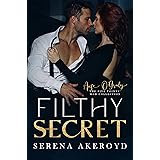 Filthy Secret : A DARK, MAFIA, REDEMPTION ROMANCE (The Five Points' Mob Collection Book 6)