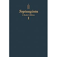 Septuaginta-2nd Revised Edition: Rahlfs-Hanhart [Editio