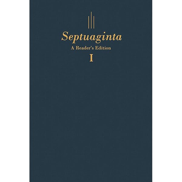 Septuaginta-2nd Revised Edition: Rahlfs-Hanhart [Editio altera