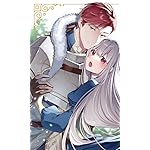 無自覚聖女は今日も無意識に力を垂れ流す FVGA(480×800)壁紙 エドワード,カロリーナ