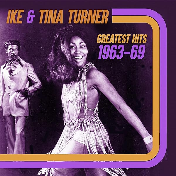洋楽 story (ike & tina turner) Ike & Tina Turner – The Ike & Tina Turner Story (1960-1975