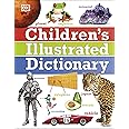 Children's Illustrated Dictionary (DK Children's Illustrated Reference)