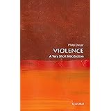 Violence A Very Short Introduction