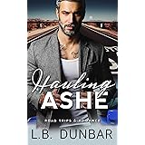Hauling Ashe (Road Trips & Romance)