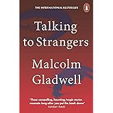 Talking to Strangers: What We Should Know about the People We Don't Know