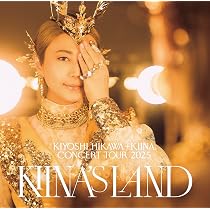 Amazon.co.jp: KIYOSHI HIKAWA＋KIINA. ConcertTour2025～KIINA'S LAND