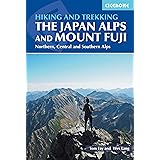 Cicerone Walking and Trekking in the Japan Alps and Mount Fuji: Northern, Central and Southern Alps (Cicerone Walking and Tre