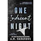 One Indecent Night: A Friends To Lovers Stand Alone Romance (A West Sisters Novel)