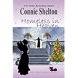 Homeless in Heaven (Heist Ladies Caper Mysteries Book 4)