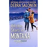 All the Stars in Montana (Property Sisters of Montana Book 3)