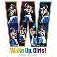 Wake Up, Girls! LIVE Blu-ray BOX