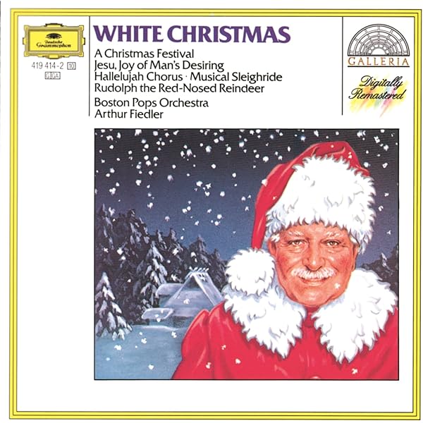 Amazon Music ボストン ポップス オーケストラ アーサー フィードラーのホワイト クリスマス クリスマス フェスティヴァル Amazon Co Jp