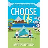 CHOOSE US: (Book Two) (Choose Series 2)