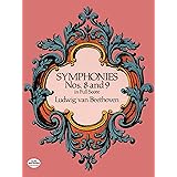 Beethoven: Symphonies Nos. 8 and 9 in Full Score