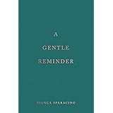 A Gentle Reminder